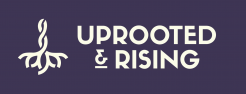 Uprooted and Rising logo